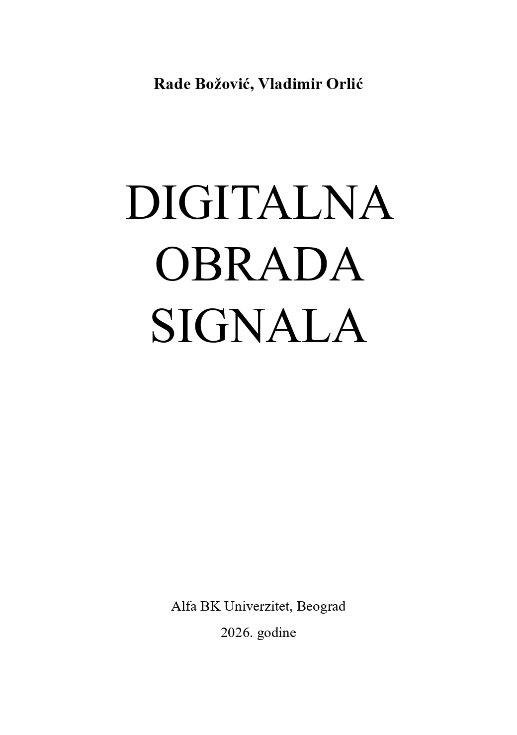 Digitalna obrada signala – Rade Božović i Vladimir Orlić