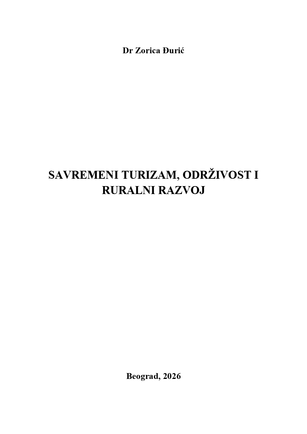 Savremeni turizam, održivost i ruralni razvoj – Zorica Đurić